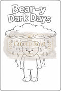 Bear-y Dark Days Collection
